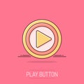 Cartoon play button icon in comic Start illustration pictogram. Click sign splash business concept Royalty Free Stock Photo