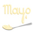 Cartoon spoon with mayonnaise and lettering