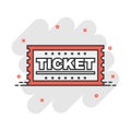 Cartoon ticket icon in comic style. Admit one illustration pictogram. Admit one splash business concept