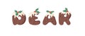 Cartoon vector illustration Christmas Pudding. Hand drawn font. Actual Creative Holidays bake alphabet and word DEAR