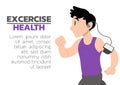 A cartoon vector of a man running or jogging or exercising in a blue undershirt listening to the music with text in the picture.