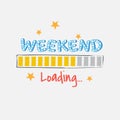 Cartoon Weekend loading progress bar isolated on a white background Royalty Free Stock Photo