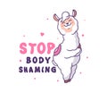 Cartoonish character with a lettering phrase - Stop body shaming.