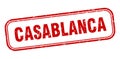 Casablanca stamp. Casablanca grunge isolated sign.