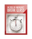 In case of emergency break glass Royalty Free Stock Photo