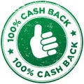 100 percent cash back stamp Royalty Free Stock Photo