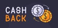 Cash Back Hand Drawn with coins Icon. Cash Back Or Money Refund Label Royalty Free Stock Photo