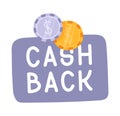 Cash Back Hand Drawn with coins Icon. Cash Back Or Money Refund Label Royalty Free Stock Photo