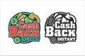 Cash back instant premiuim design Royalty Free Stock Photo