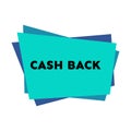 Cash back sticker with abstract colorful geometric forms