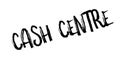 Cash Centre rubber stamp