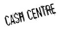 Cash Centre rubber stamp