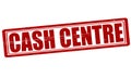 Cash centre