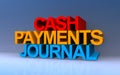 cash payments journal on blue