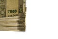 Cash Pile of INR 500 - On White background