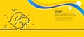 Cashback line icon. Send or receive money sign. Minimal line yellow banner. Vector