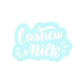 Cashew milk font sticker. Trendy lettering text. Package, label, banner design. Vector