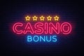 Casino Bonus Neon Text Vector. Bonus neon sign, design template, modern trend design, casino neon signboard, night