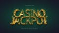 Casino Jackpot Text in Green and Gold with 3D Embossed Effect