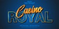 Casino Royal text, shiny golden and blue color style editable text effect Royalty Free Stock Photo