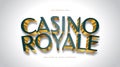 Casino Royale Text in Green and Gold Style with 3D Effect