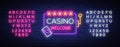 Casino welcome logo in neon style. Design template. Neon sign, light banner, neon billboard bright light advertising