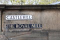 Castlehill and The Royal Mile Street Name Signs Royalty Free Stock Photo