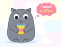 Cat angry holds coffee speech bubble I need coffee Royalty Free Stock Photo