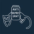 Cat antidepressant - hand drawn lettering phrase for animal lovers on the dark blue background. Fun brush ink vector