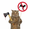 Cat with axe holds dog prohibition sign