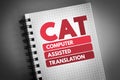 CAT - Computer Assisted Translation acronym on notepad, technology concept background Royalty Free Stock Photo