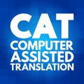 CAT - Computer Assisted Translation acronym, technology concept background Royalty Free Stock Photo