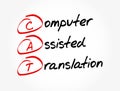 CAT - Computer Assisted Translation acronym, technology concept background Royalty Free Stock Photo