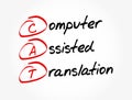 CAT - Computer Assisted Translation acronym, technology concept background