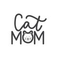 Cat mom lettering print with kitten muzzle