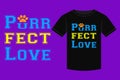 Cat, Purr-fect Love Typography T-shirt design