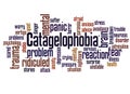 Catagelophobia fear of being ridiculed word cloud concept Royalty Free Stock Photo