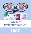 Cataract awareness month is celebrated in June. Glaucoma disease and nephropathy problems. Ophthalmologist, oculist