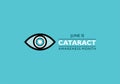 Cataract Awareness Month observed in June, It is a dense, cloudy area that forms in the lens of the eye