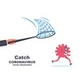 Catch coronavirus concept. Running coronavirus