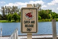 Catch and release only sign near boat dock - Vista View Park, Davie, Florida, USA Royalty Free Stock Photo