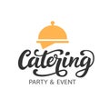 Catering vector logo badge with hand written modern calligraphy