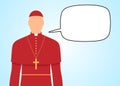 Catholic Cardinal with empty speech bubble on a blue background, vector illustration