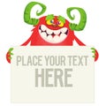 Catoon monster holding blank sign with sample message on it. Vector illustration isolated