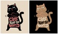 Cats rule the world - Cat Lover