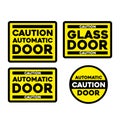 Caution automatic glass door sticker isolated