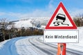 Caution Danger of accidents No winter service