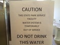 Caution do not drink this state park`s water sign on bathroom mirror