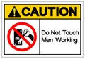 Caution Do Not Touch Men Working Symbol Sign, Vector Illustration, Isolate On White Background Label. EPS10 Royalty Free Stock Photo