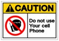 Caution Do Not Use Your Cell Phone Symbol Sign, Vector Illustration, Isolated On White Background Label .EPS10 Royalty Free Stock Photo